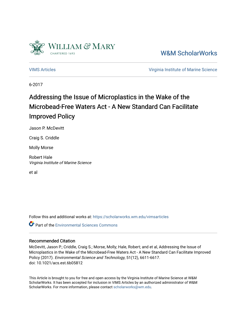 Addressing the Issue of Microplastics in the Wake of the Microbead-Free Waters Act - a New Standard Can Facilitate Improved Policy