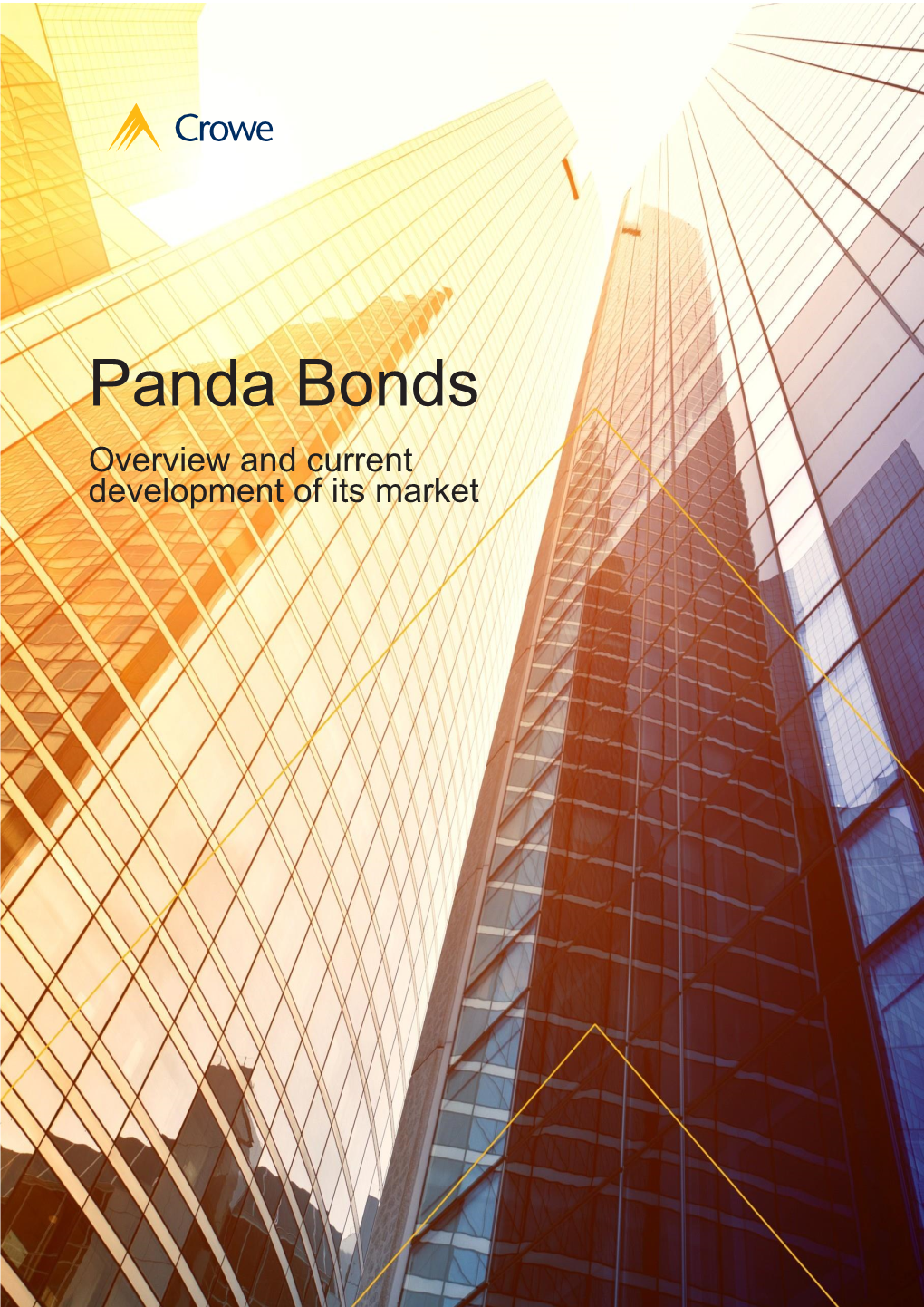 Panda Bonds Overview and Current Development of Its Market