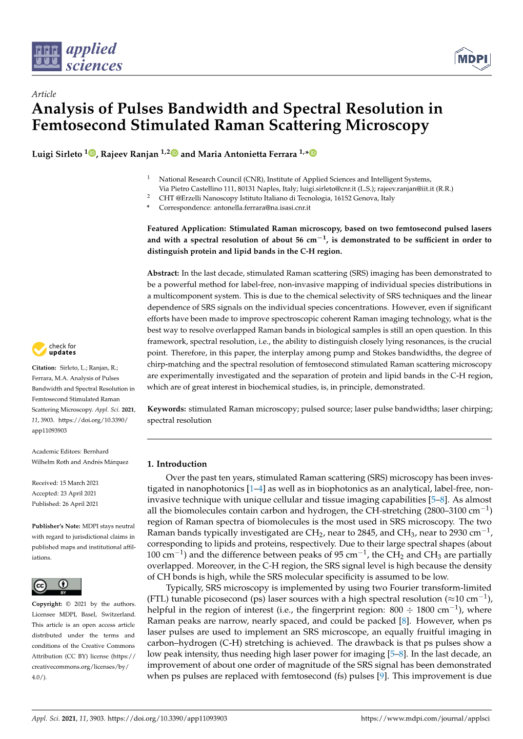 Analysis of Pulses Bandwidth and Spectral Resolution in Femtosecond Stimulated Raman Scattering Microscopy