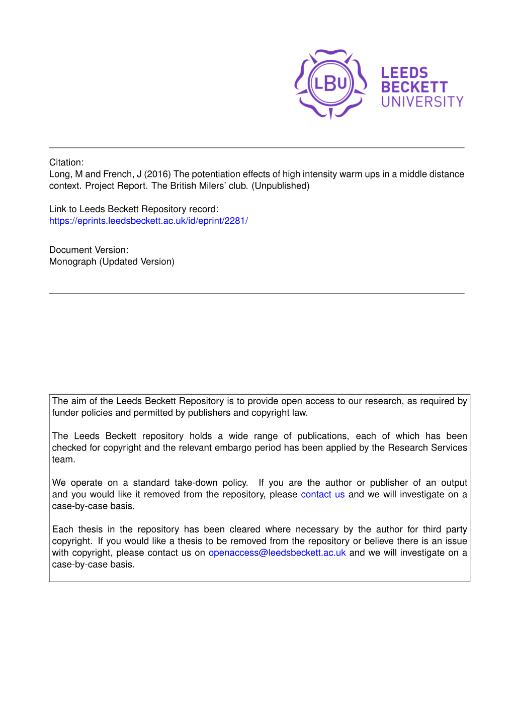 The Potentiation Effects of High Intensity Warm Ups in a Middle Distance Context