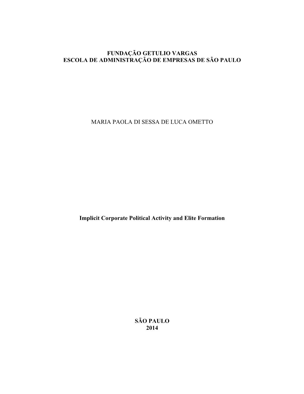 Fundação Getulio Vargas Escola De Administração De Empresas De São Paulo