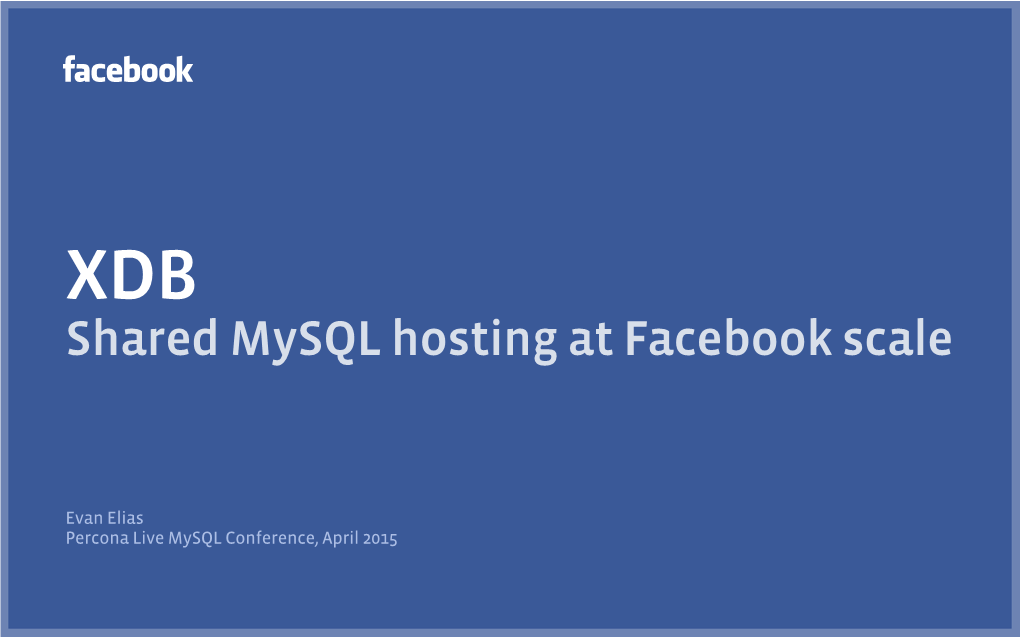 Shared Mysql Hosting at Facebook Scale