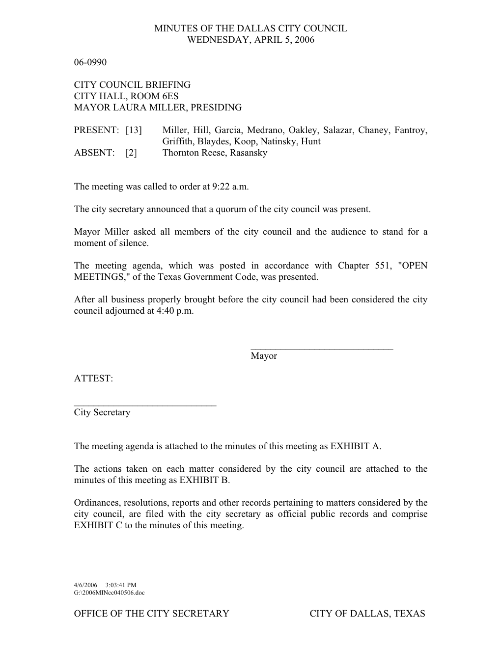 Office of the City Secretary City of Dallas, Texas Minutes of the Dallas City Council Wednesday, April 5, 2006