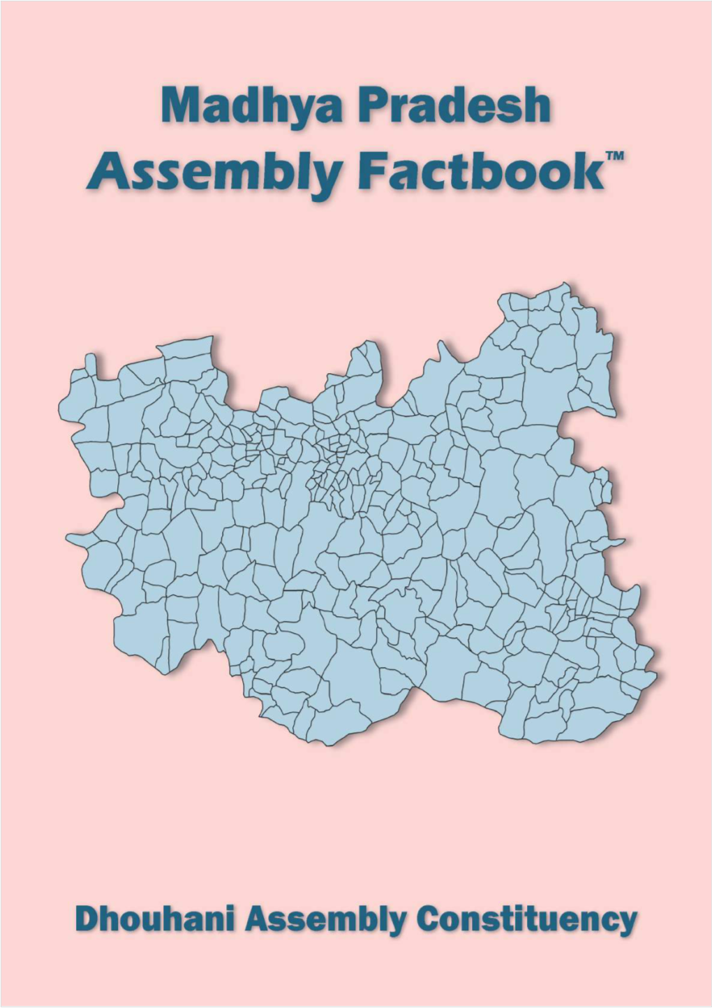 Dhouhani Assembly Madhya Pradesh Factbook