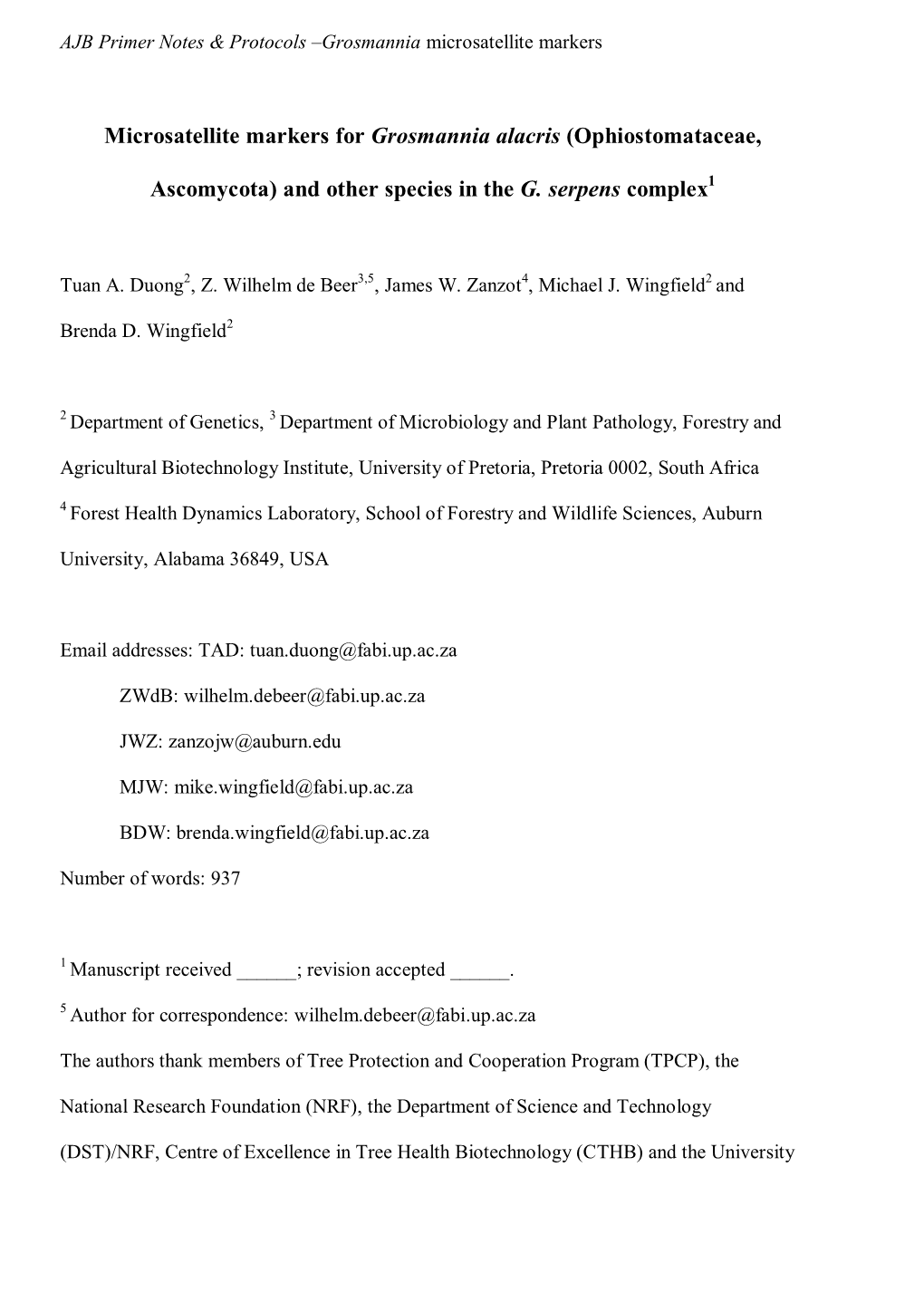 Microsatellite Markers for Grosmannia Alacris (Ophiostomataceae, 6 7 1 8 Ascomycota) and Other Species in the G