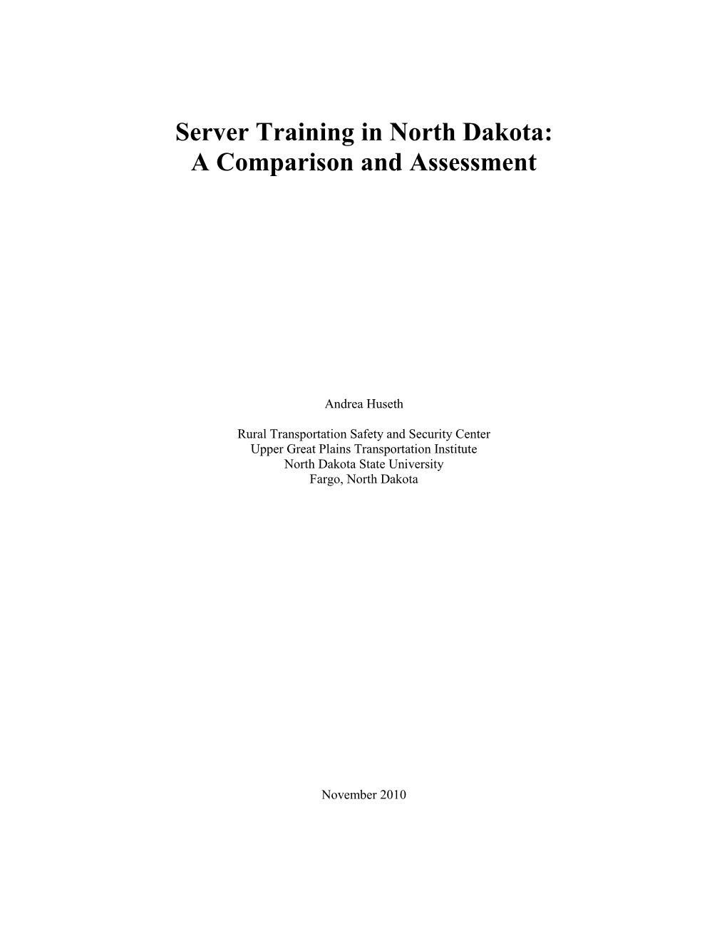 Server Training in North Dakota: a Comparison and Assessment