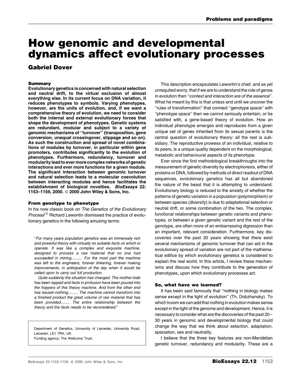 How Genomic and Developmental Dynamics Affect Evolutionary Processes