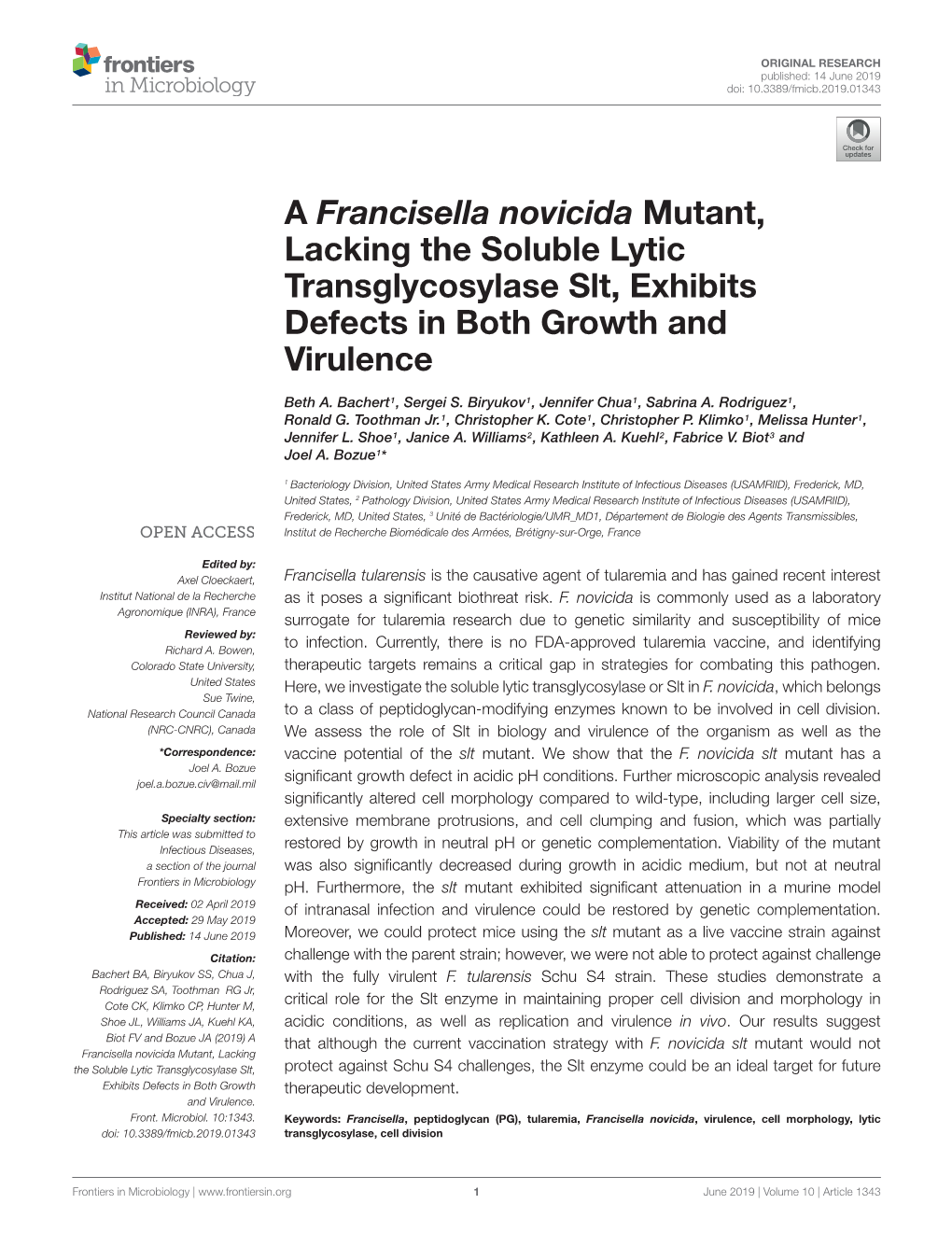 A Francisella Novicida Mutant, Lacking the Soluble Lytic Transglycosylase Slt, Exhibits Defects in Both Growth and Virulence