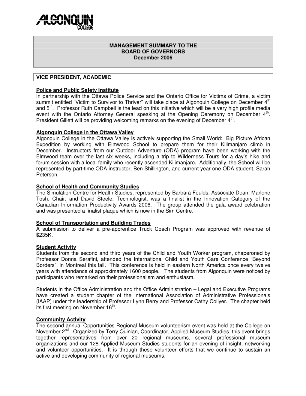MANAGEMENT SUMMARY to the BOARD of GOVERNORS December 2006