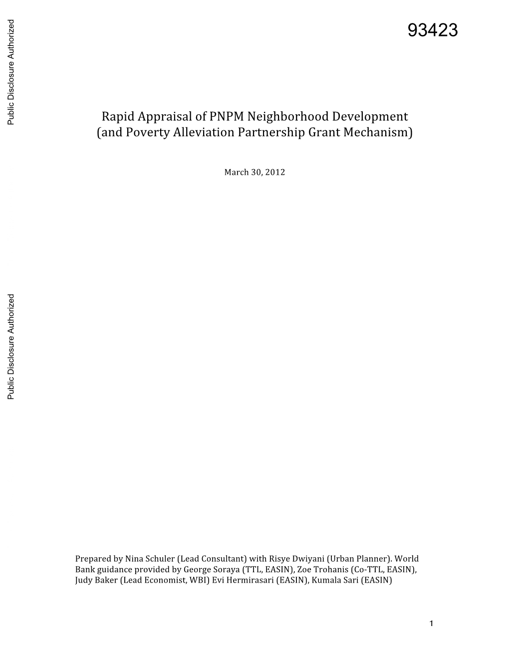 Rapid Appraisal of PNPM Neighborhood Development Public Disclosure Authorized (And Poverty Alleviation Partnership Grant Mechanism)