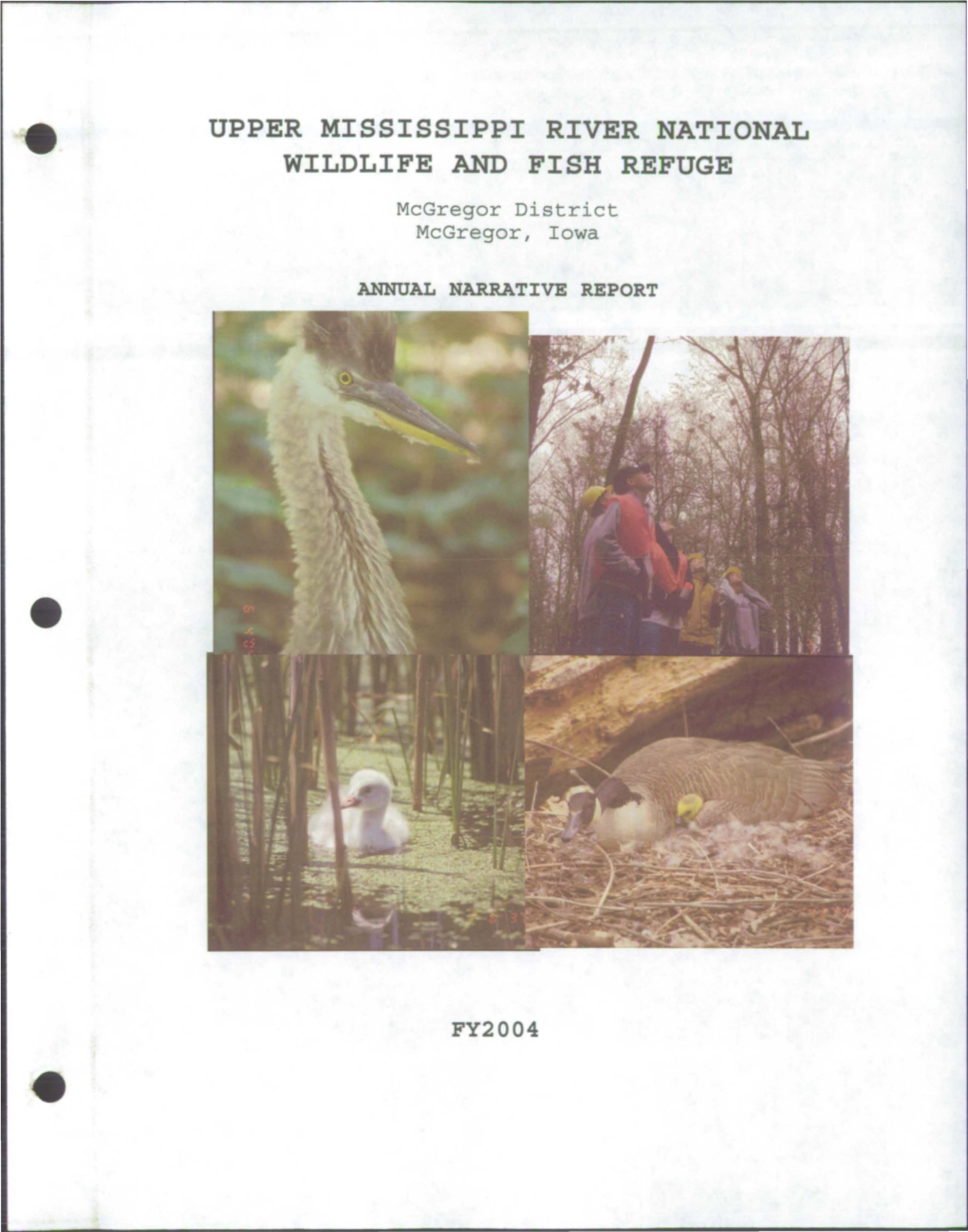 UPPER MISSISSIPPI RIVER NATIONAL WILDLIFE and FISH REFUGE Mcgregor District Mcgregor, Iowa