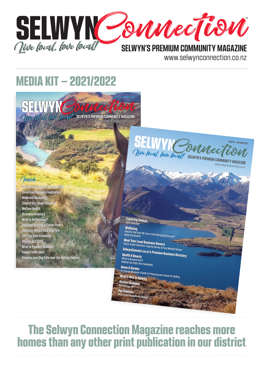 MEDIA KIT – 2021/2022 the Selwyn Connection Magazine Reaches