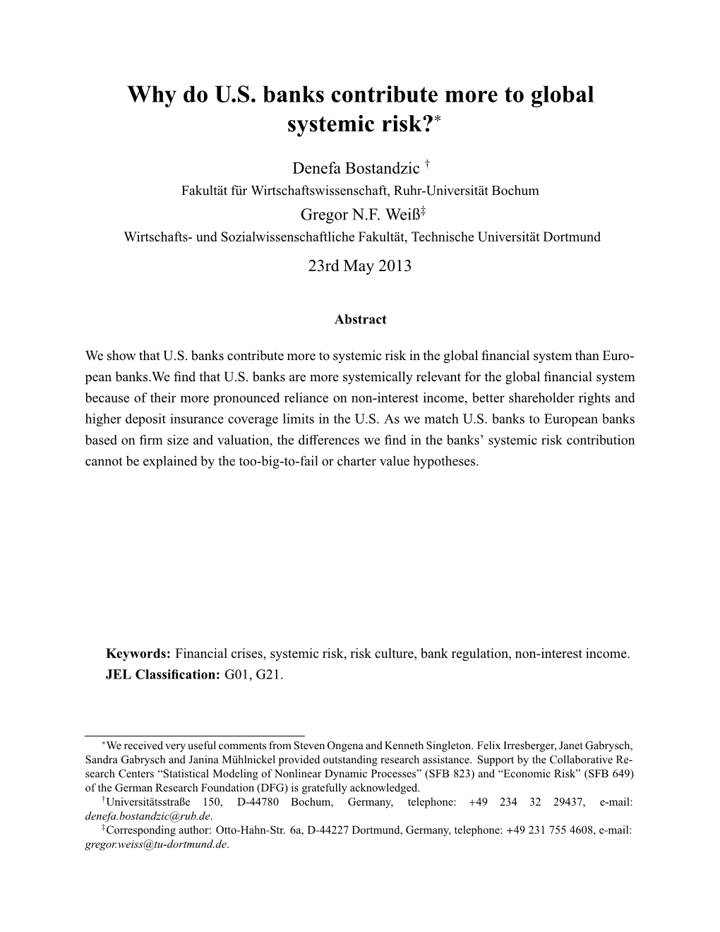 Why Do U.S. Banks Contribute More to Global Systemic Risk?∗