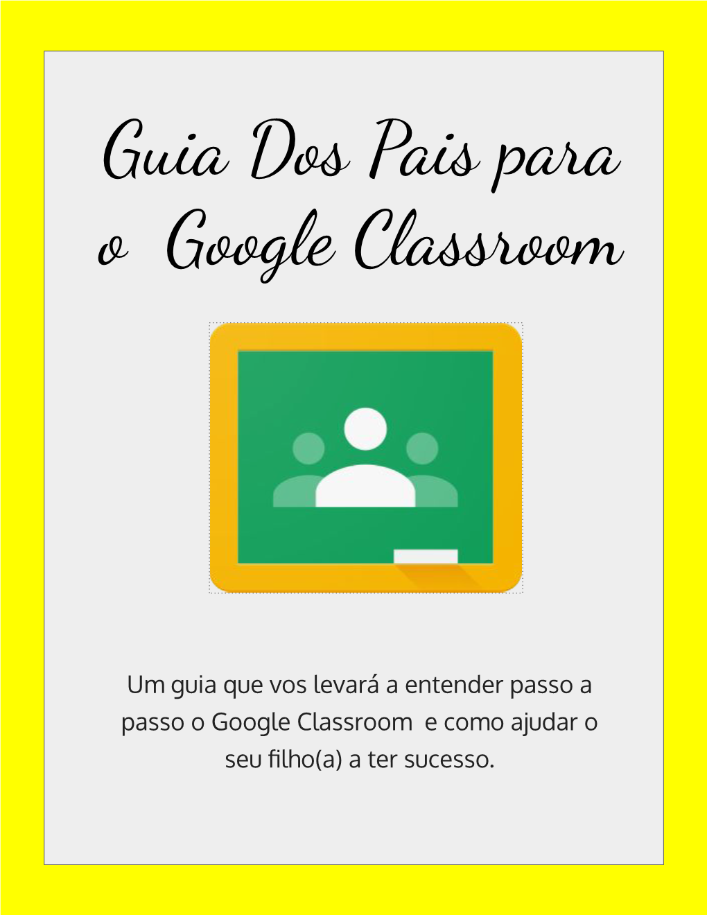 Guia Dos Pais Para O Google Classroom