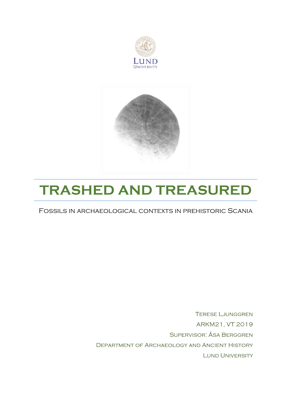 Trashed and Treasured