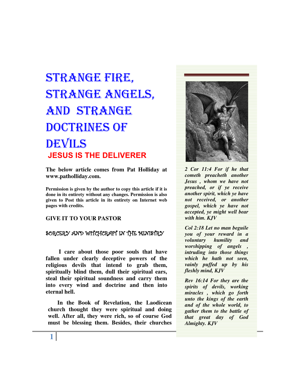 Strange Fire, Strange Angels, and Strange Doctrines of Devils JESUS IS the DELIVERER