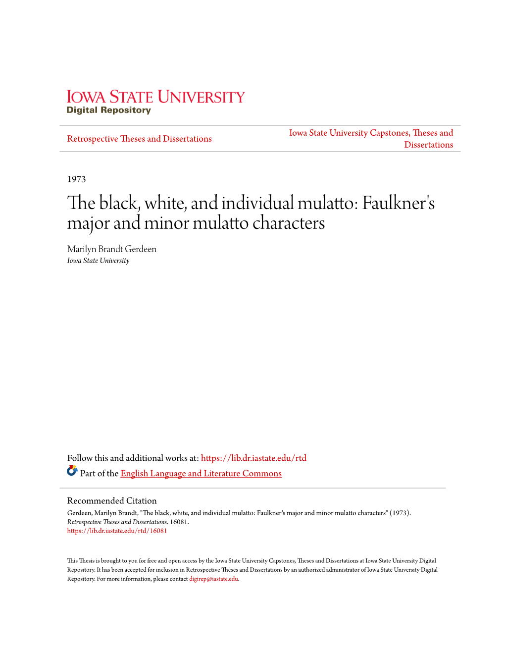 Faulkner's Major and Minor Mulatto Characters Marilyn Brandt Gerdeen Iowa State University