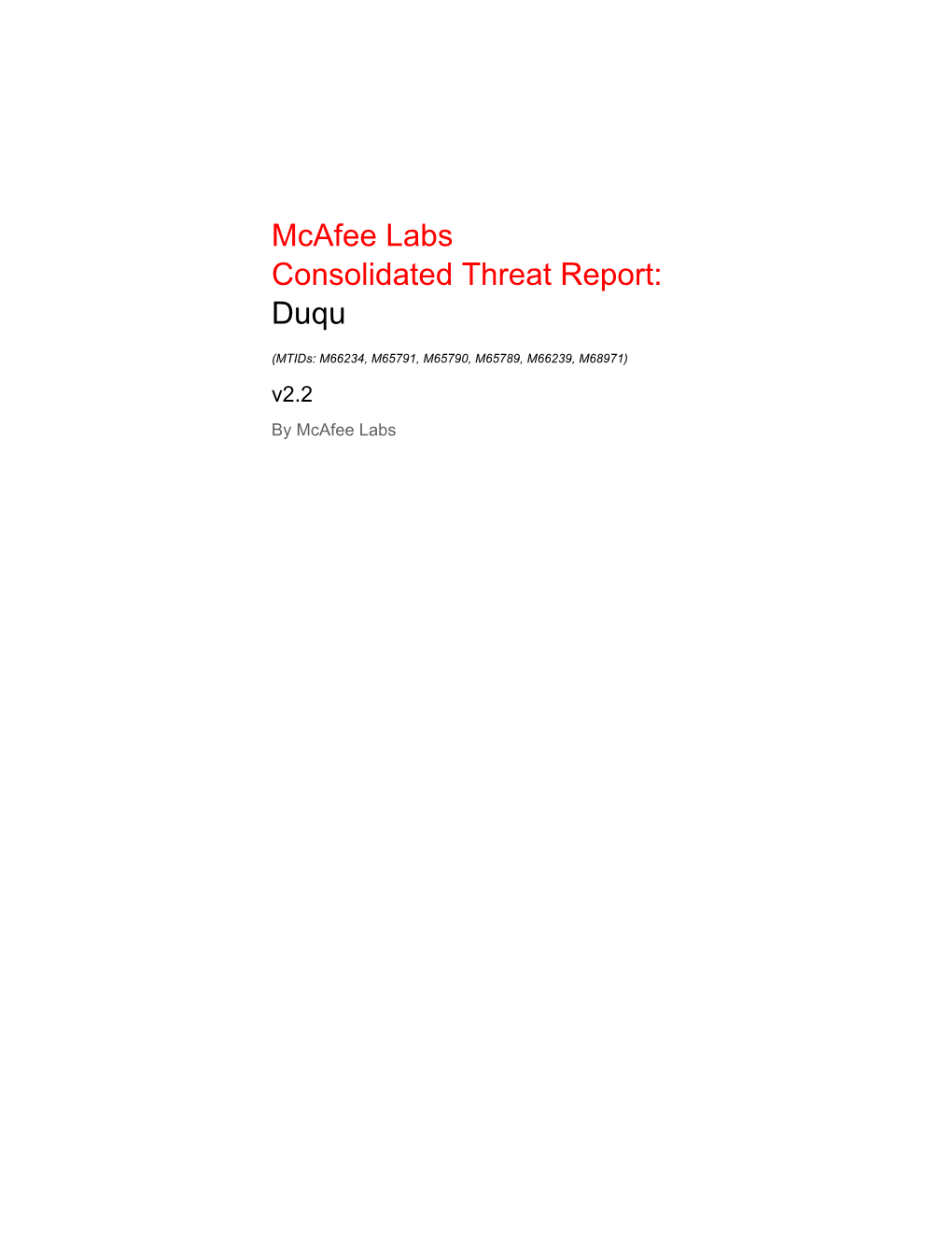 Mcafee Labs Consolidated Threat Report: Duqu