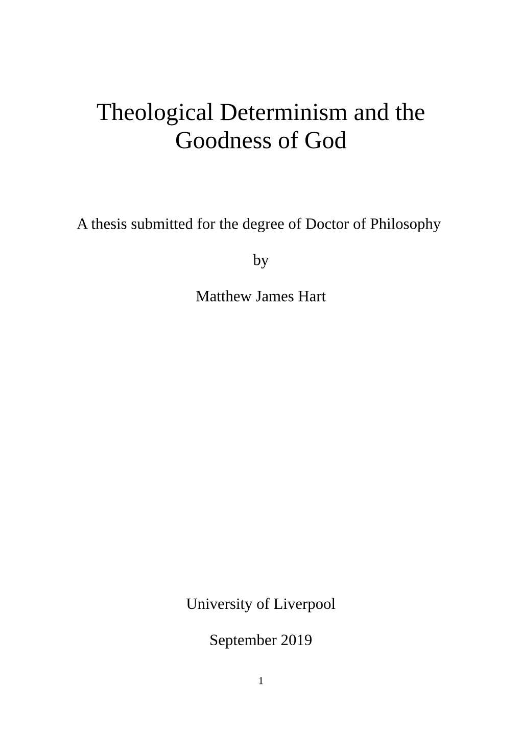 Theological Determinism and the Goodness of God