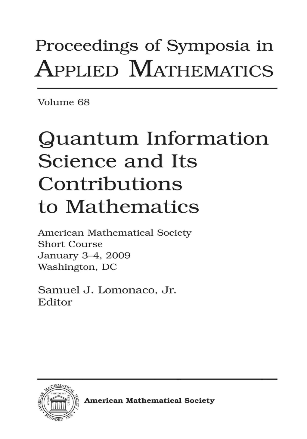 Quantum Information Science and Its Contributions to Mathematics