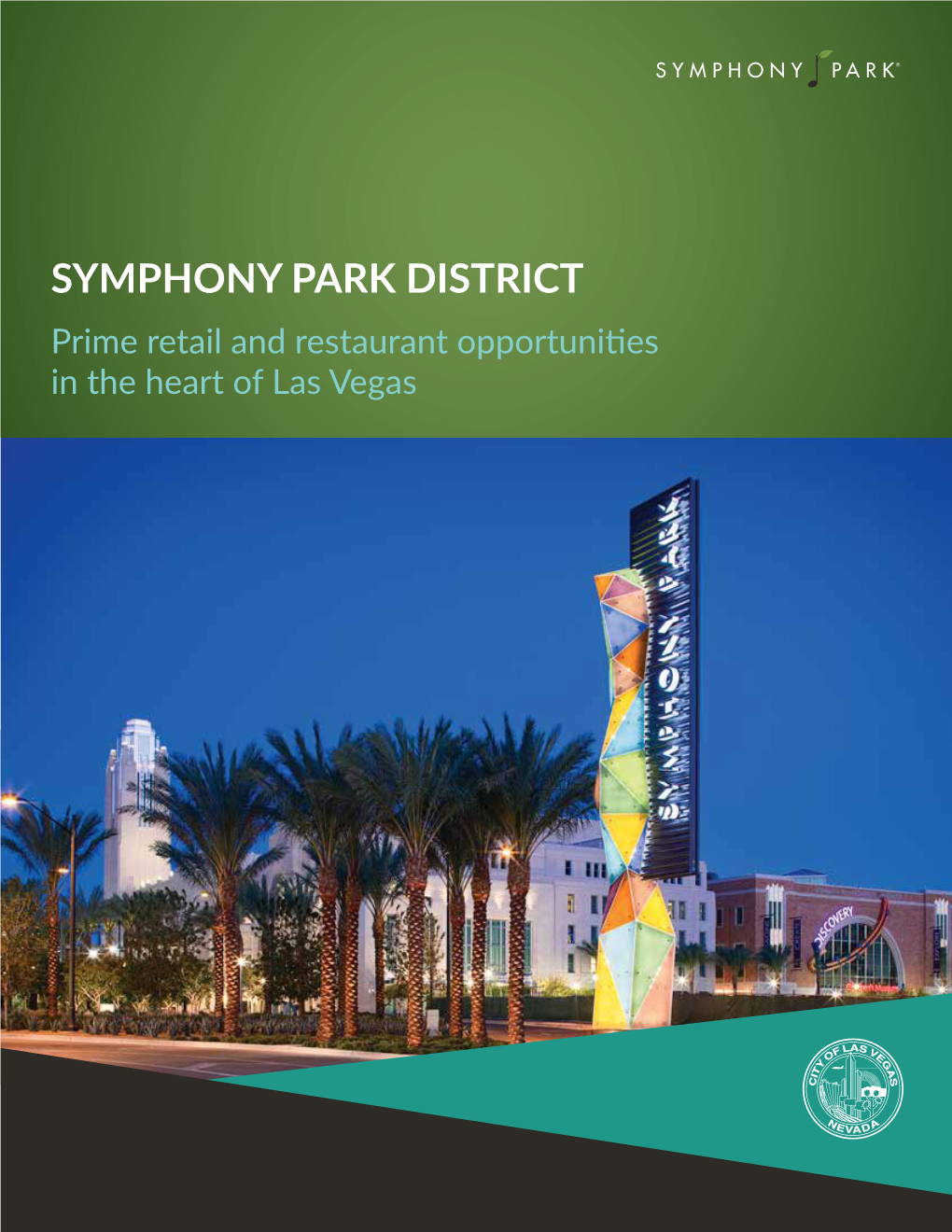 Symphony Park District Ground Level Commercial Offerings