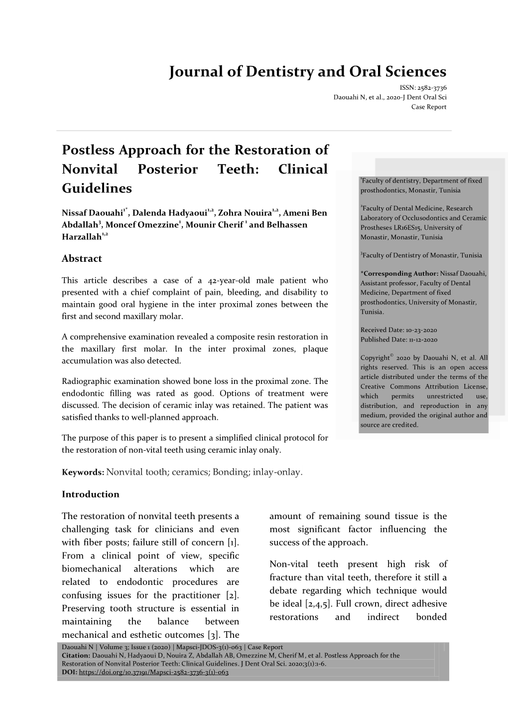 Journal of Dentistry and Oral Sciences ISSN: 2582-3736 Daouahi N, Et Al., 2020-J Dent Oral Sci Case Report