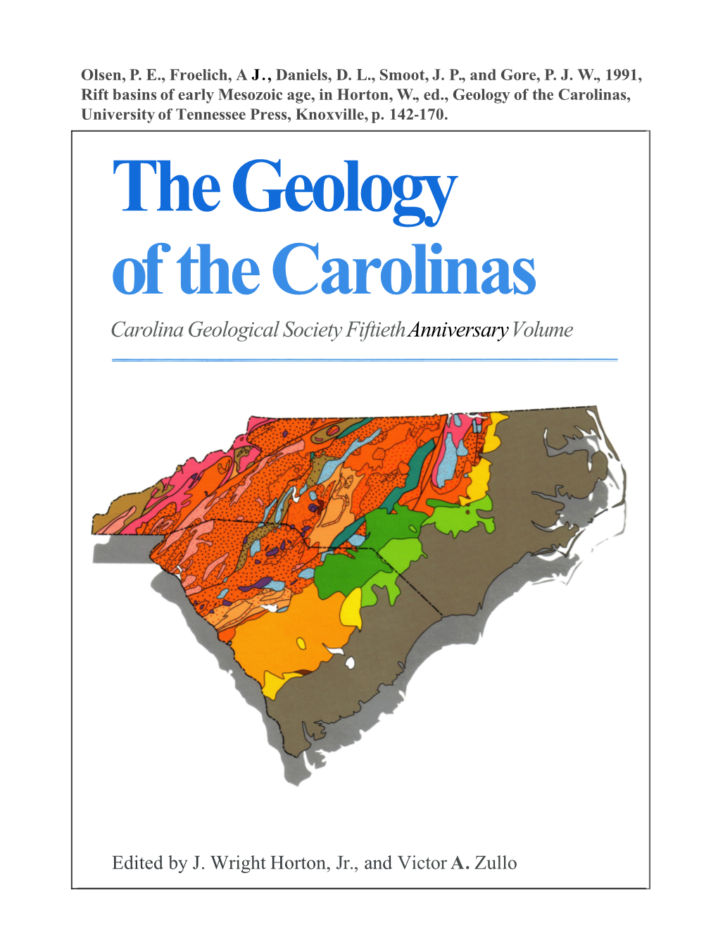 The Geology of the Carolinas Carolina Geological Society Fiftieth Anniversary Volume