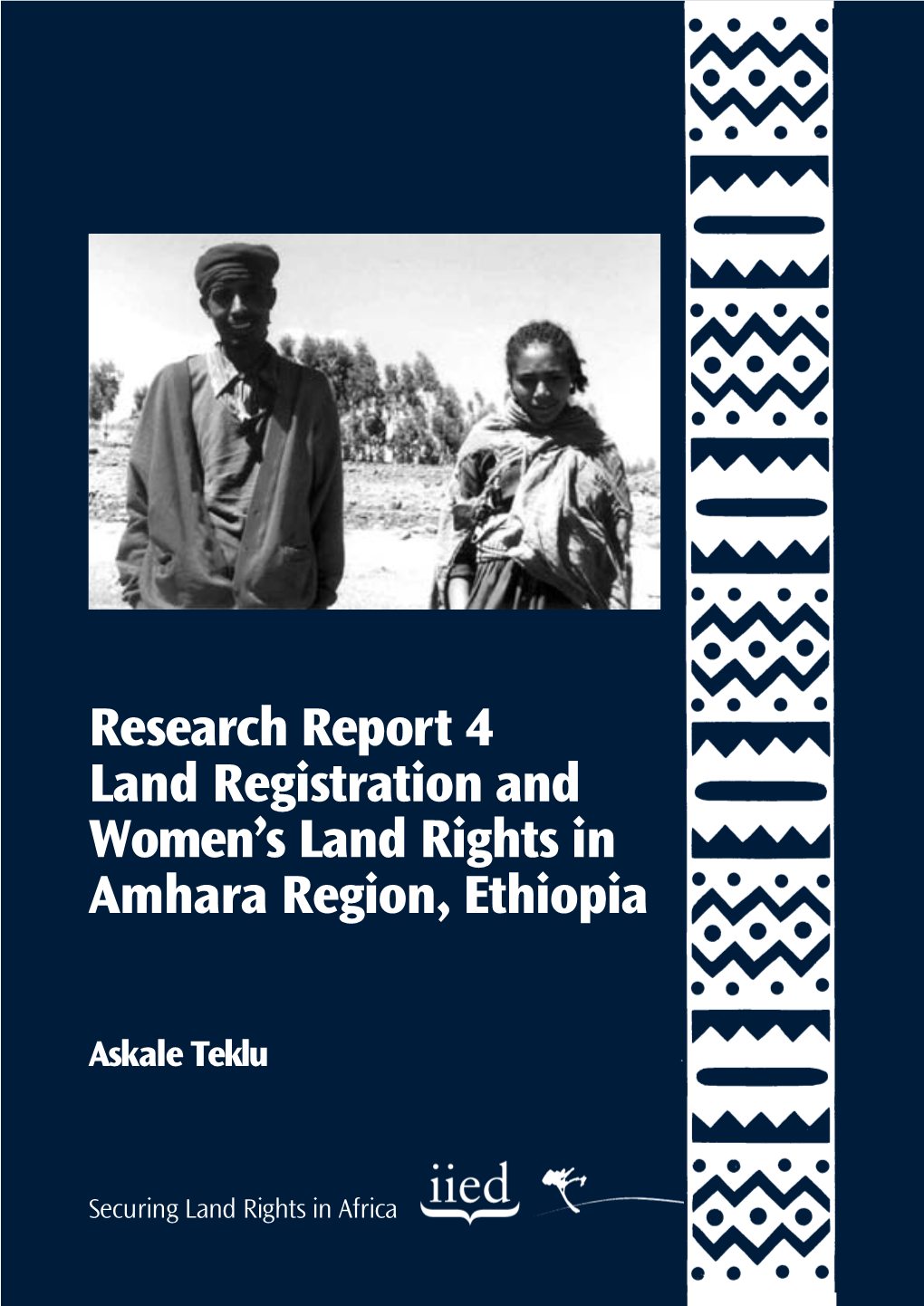 Land Registration and Women's Land Rights in Amhara Region, Ethiopia