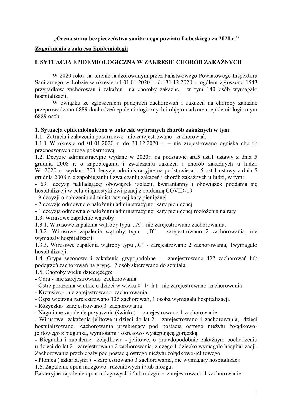 Ocena Stanu Bezpieczeństwa Sanitarnego Powiatu Łobeskiego Za 2020 R.” Zagadnienia Z Zakresu Epidemiologii