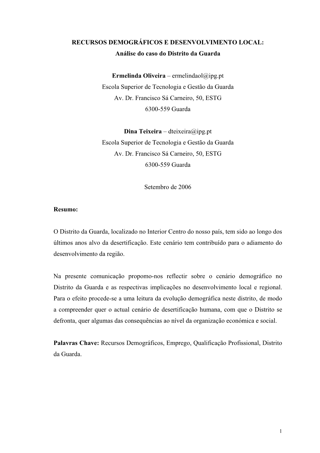 Análise Do Caso Do Distrito Da Guarda Ermelinda Oliveira