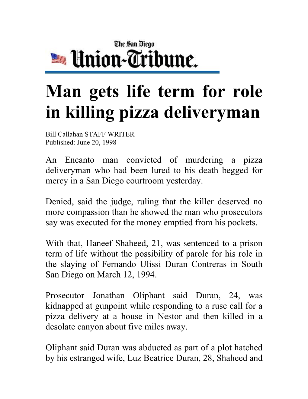 Man Gets Life Term for Role in Killing Pizza Deliveryman