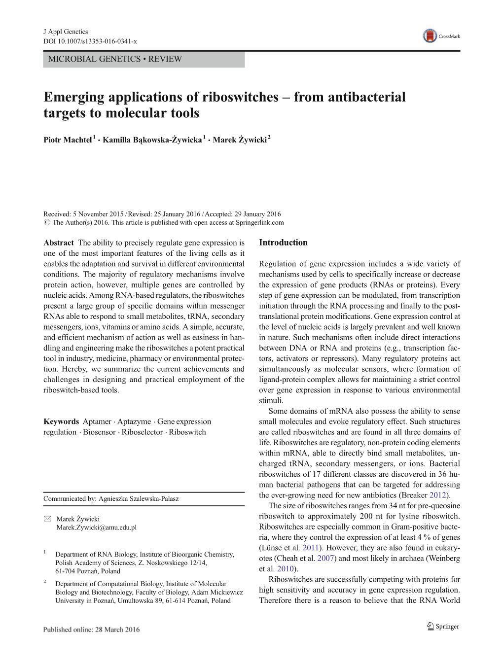 Emerging Applications of Riboswitches – from Antibacterial Targets to Molecular Tools