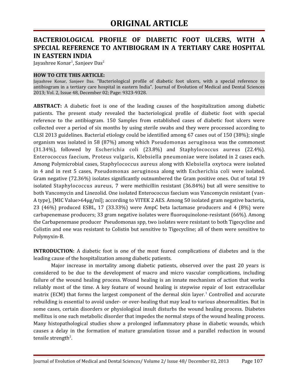 Bacteriological Profile of Diabetic Foot Ulcers, with a Special Reference to Antibiogram