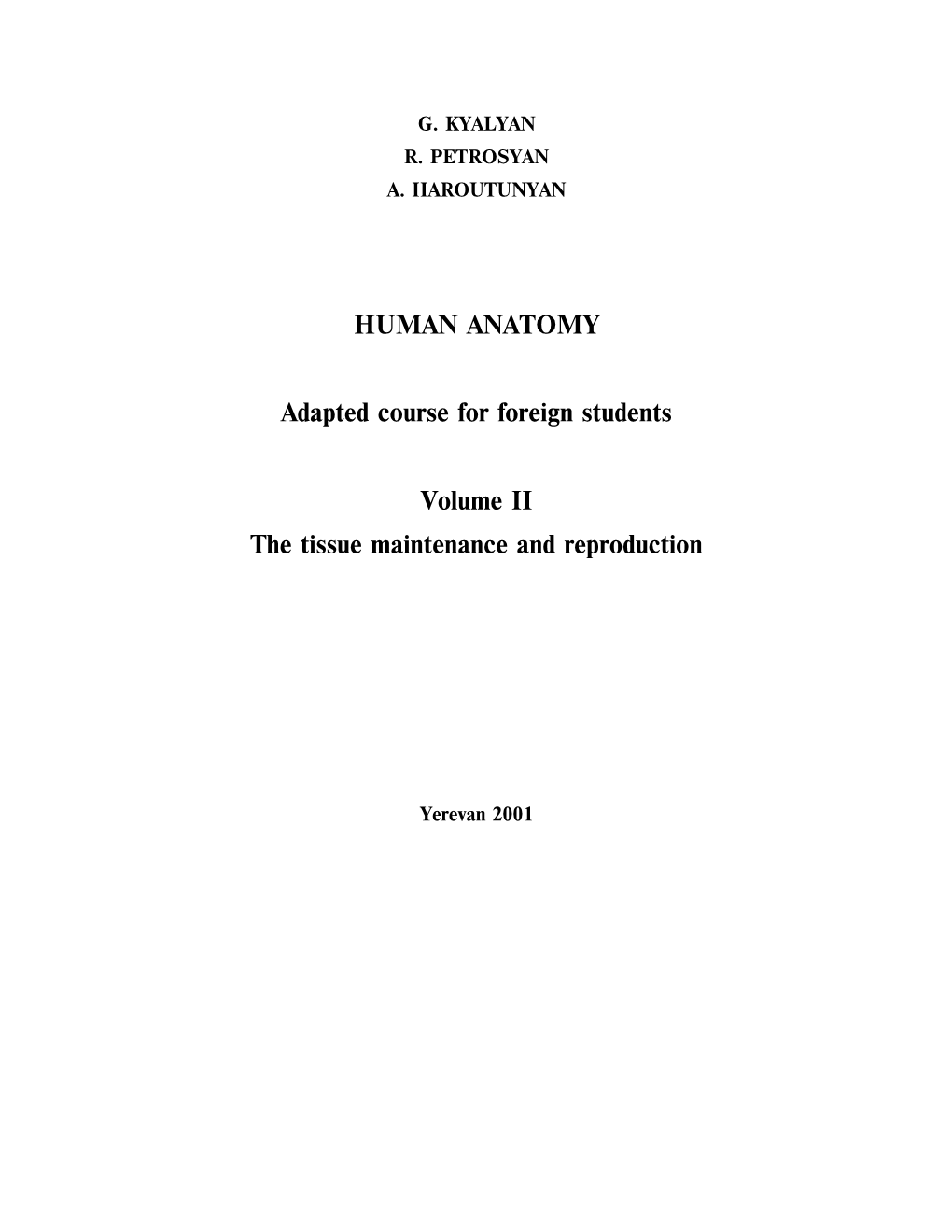 HUMAN ANATOMY Adapted Course for Foreign Students Volume II The