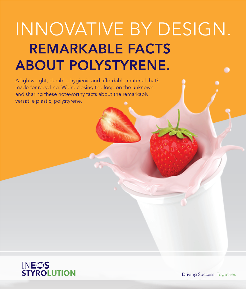 Innovative by Design. Remarkable Facts About Polystyrene