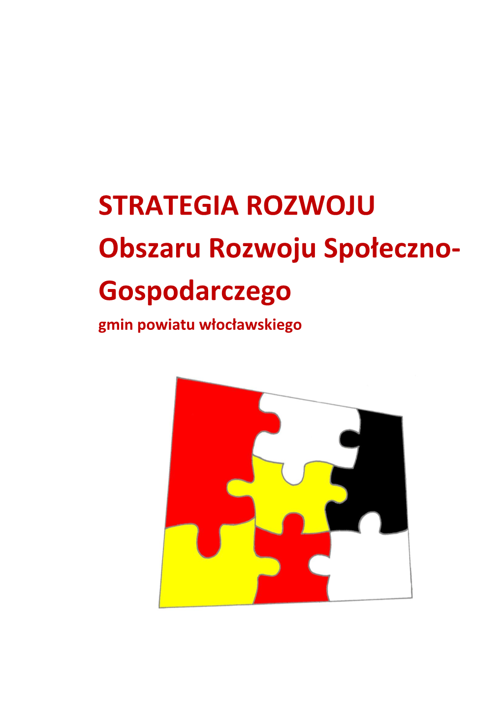 STRATEGIA ROZWOJU Obszaru Rozwoju Społeczno-Gospodarczego