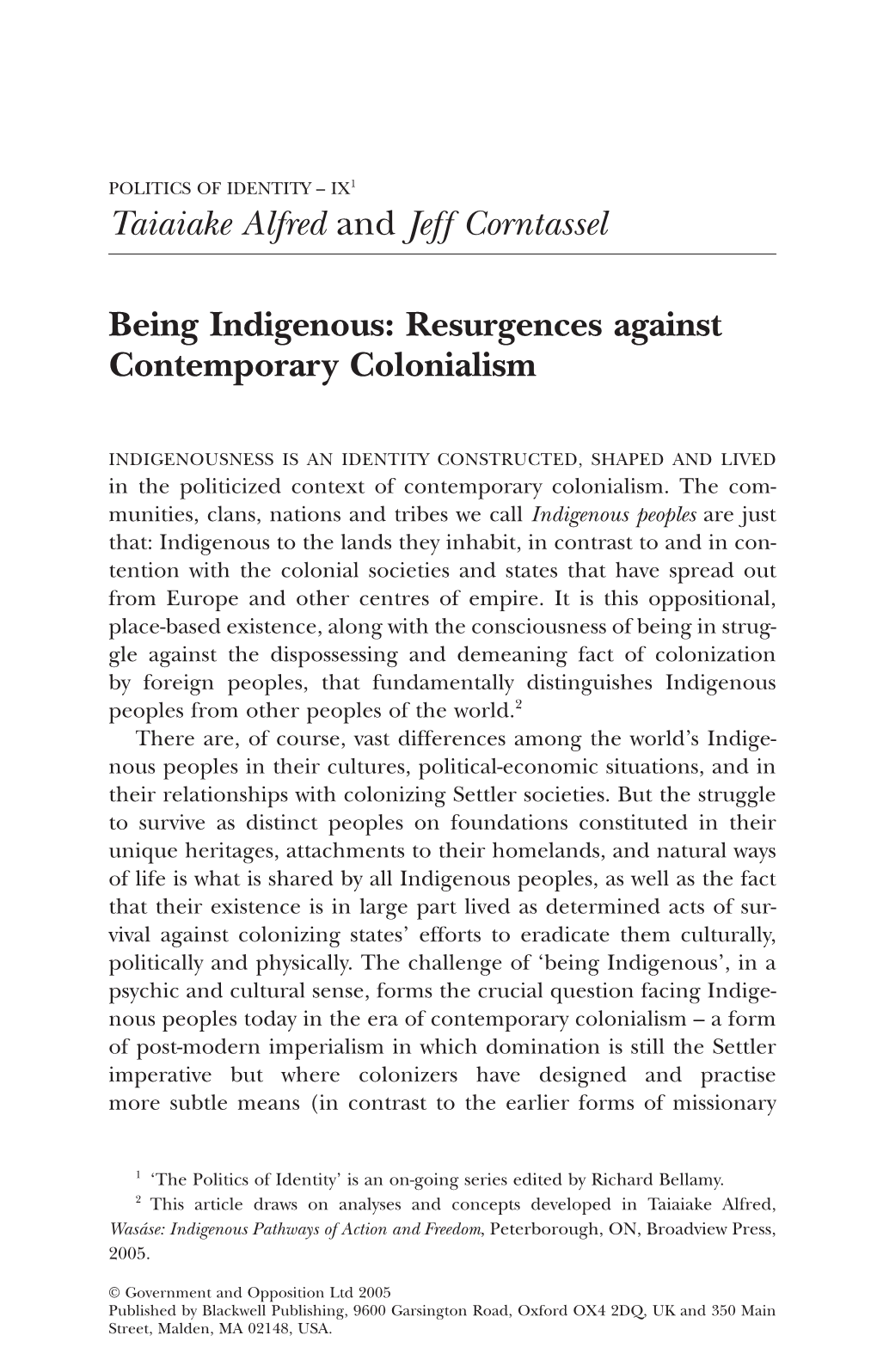 Taiaiake Alfred and Jeff Corntassel Being Indigenous: Resurgences