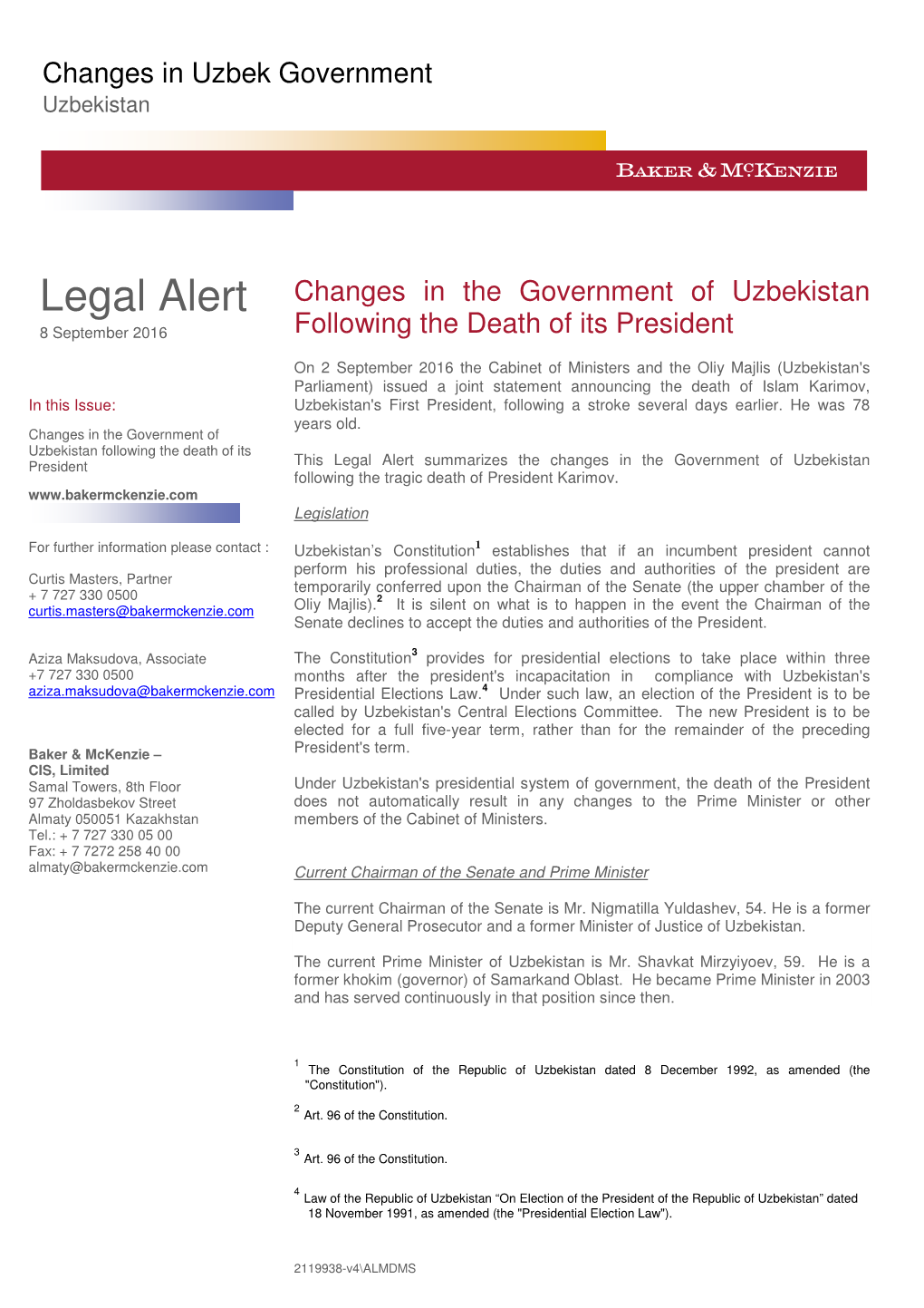 Legal Alert Changes in the Government of Uzbekistan 8 September 2016 Following the Death of Its President