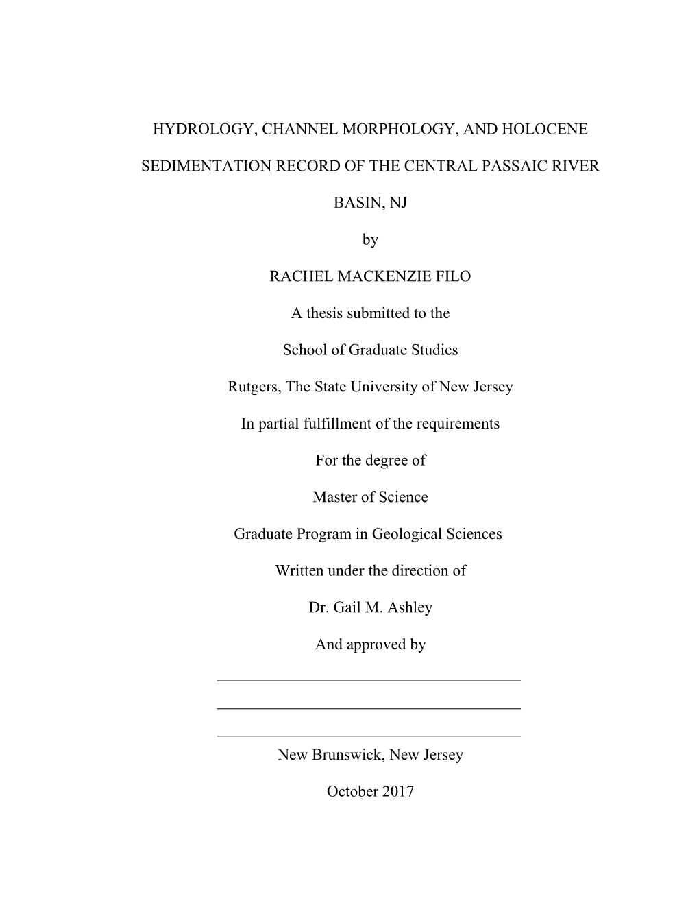 Hydrology, Channel Morphology, and Holocene