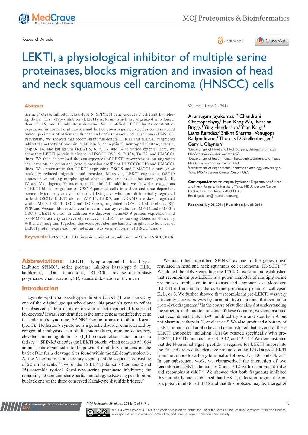LEKTI, a Physiological Inhibitor of Multiple Serine Proteinases, Blocks Migration and Invasion of Head and Neck Squamous Cell Carcinoma (HNSCC) Cells