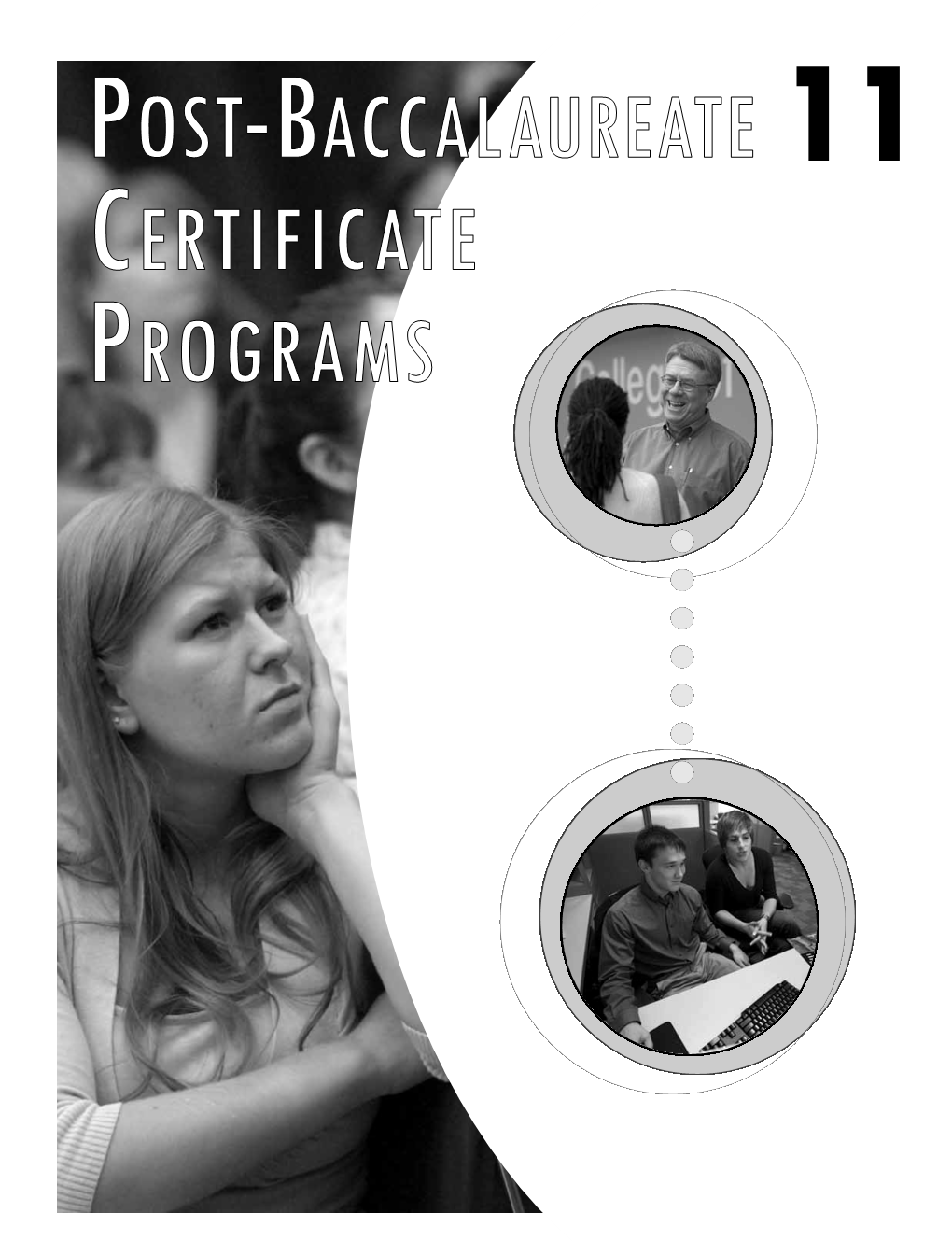 Post-Baccalaureate Certificate Programs
