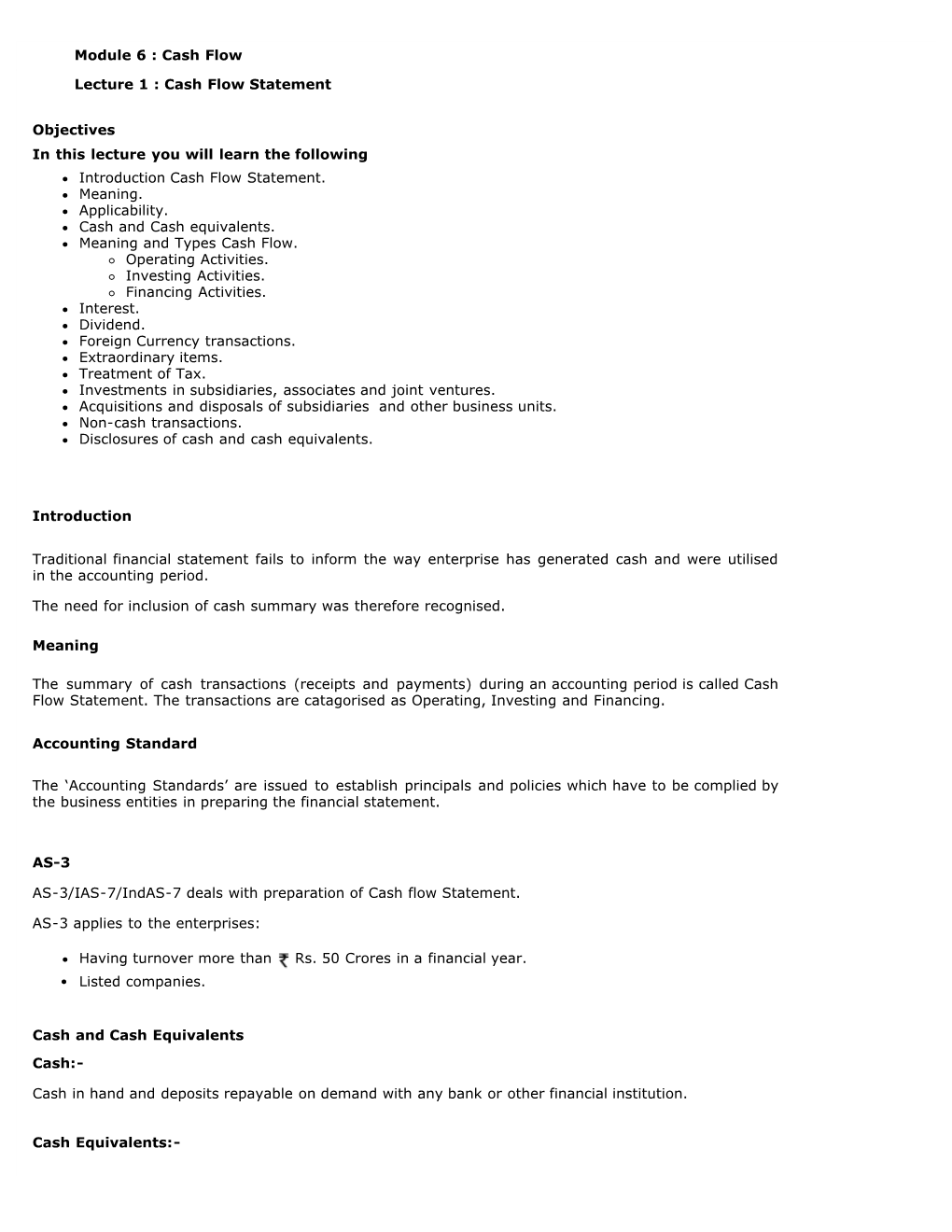 Module 6 : Cash Flow Lecture 1 : Cash Flow Statement Objectives In