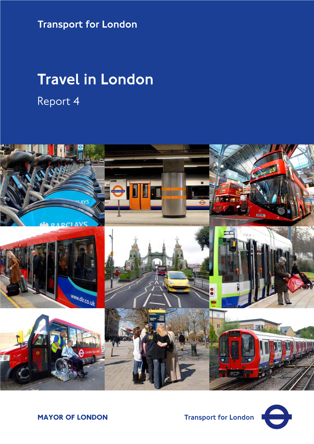 Travel in London, Report 4 I