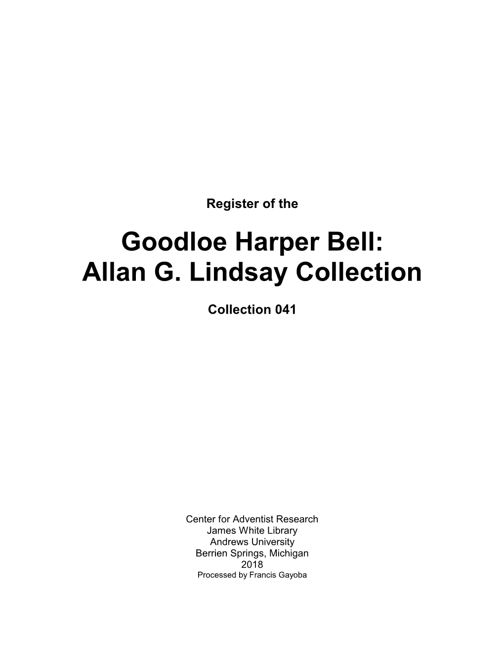 Goodloe Harper Bell: Allan G