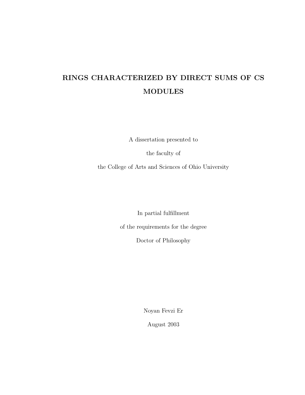 Rings Characterized by Direct Sums of Cs Modules