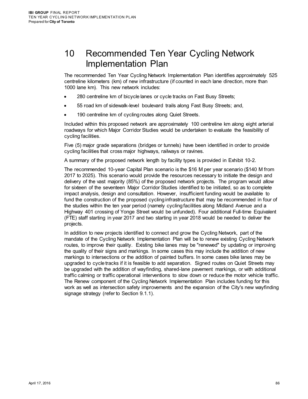 10 Recommended Ten Year Cycling Network Implementation Plan