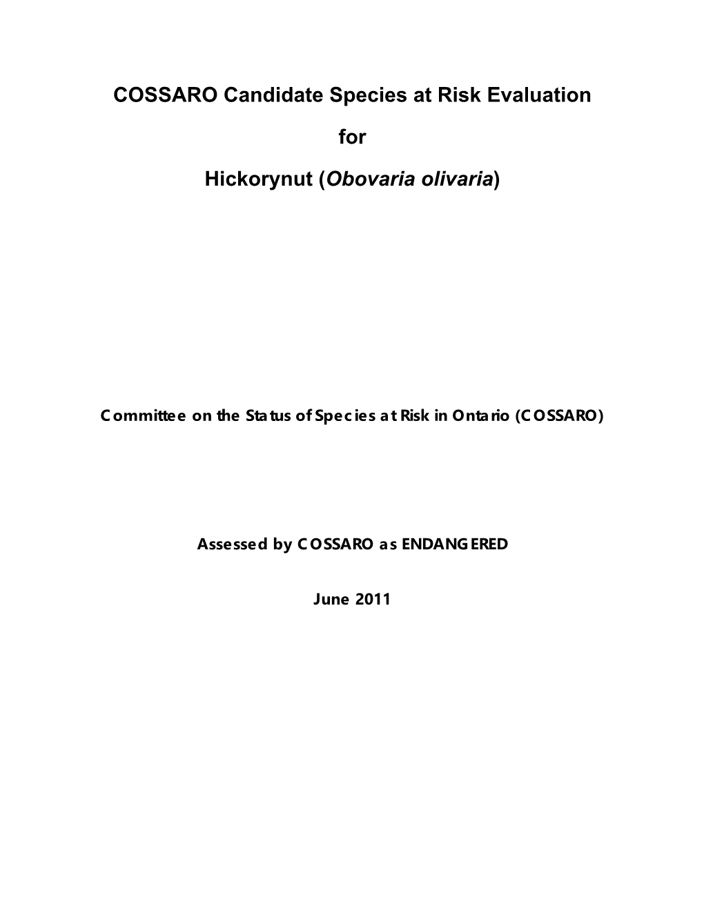 COSSARO Candidate Species at Risk Evaluation for Hickorynut