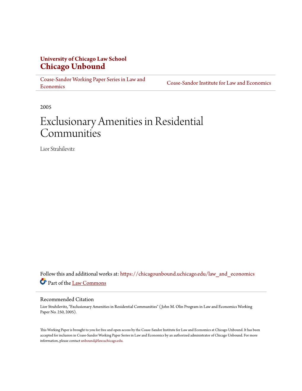 Exclusionary Amenities in Residential Communities Lior Strahilevitz