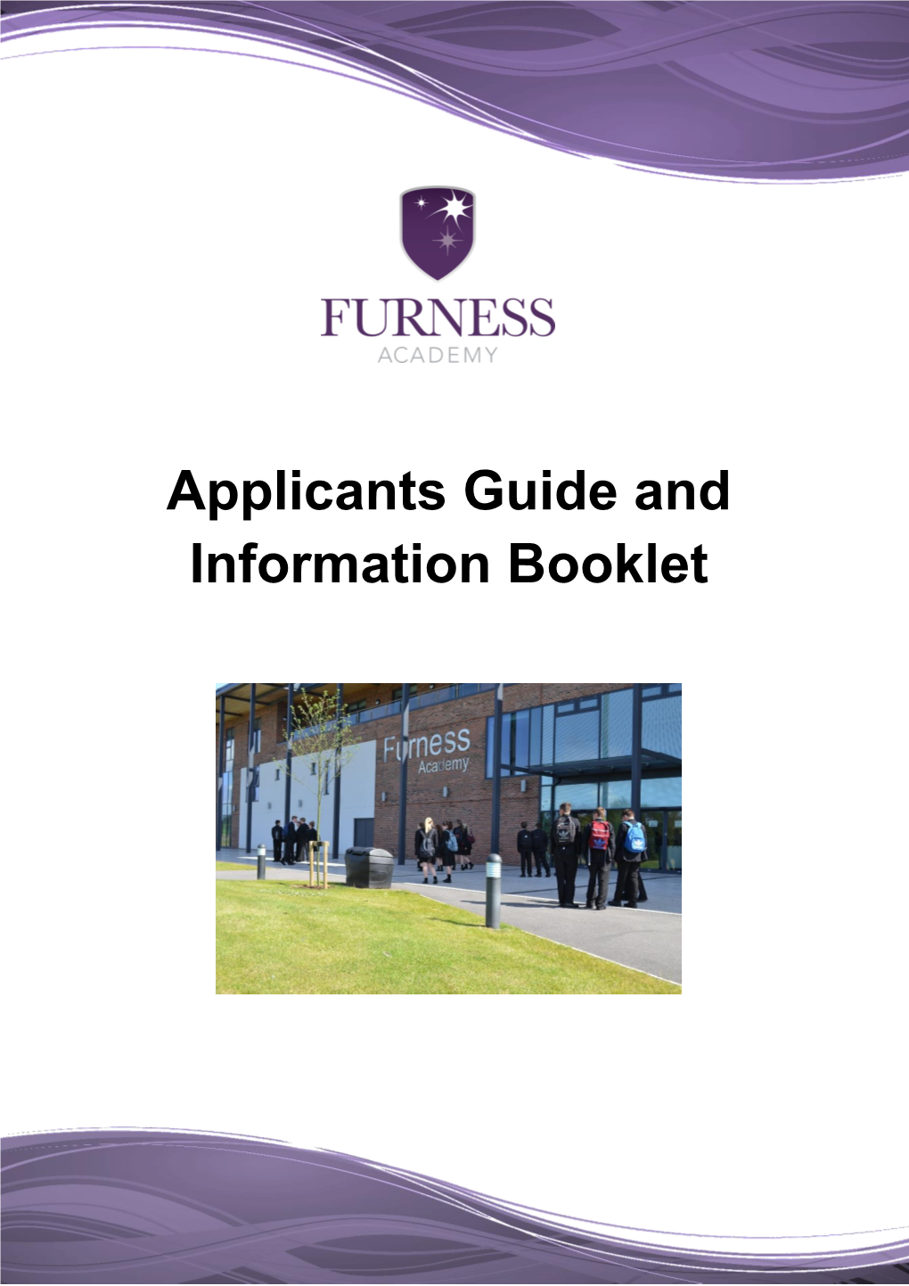 Applicants Guide and Information Booklet