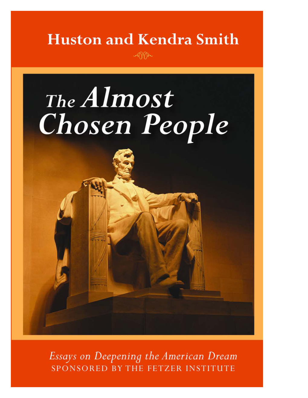 The Almost Chosen People